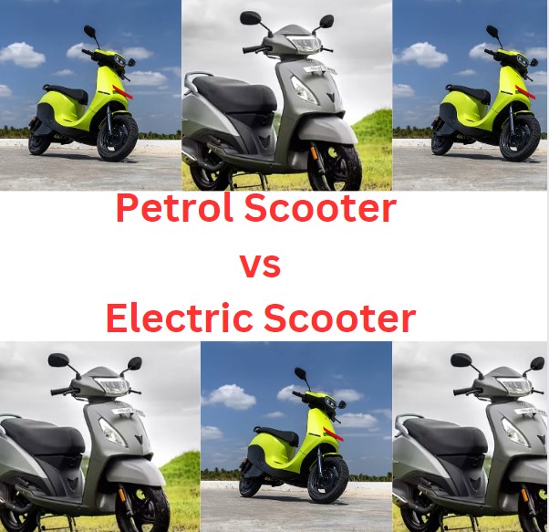 Electric Scooter vs Petrol Scooter